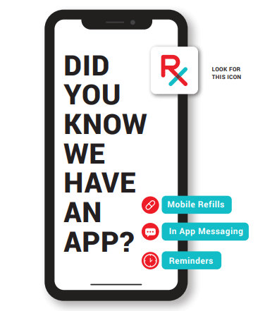 Did you know we have an app? Mobile Prescription Refills available now through Rx Local. Pick up at Community Pharmacy